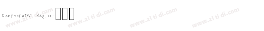 GenYoMinTW Regular字体转换